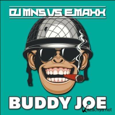 DJ MNS vs E-MaxX - Buddy Joe (2022)