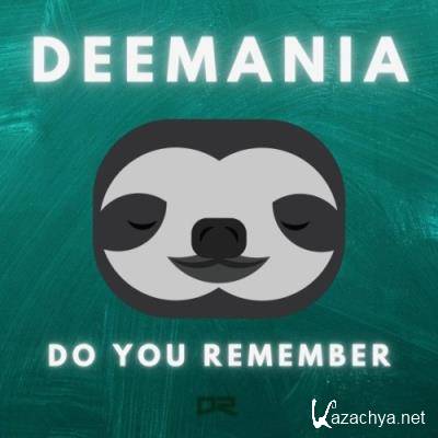 Deemania - Do You Remember (2022)