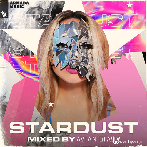 Stardust (Mixed By Avian Grays) (Extended Versions) (2022)