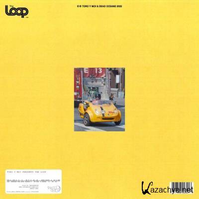 Toro Y Moi - The Loop (2022)