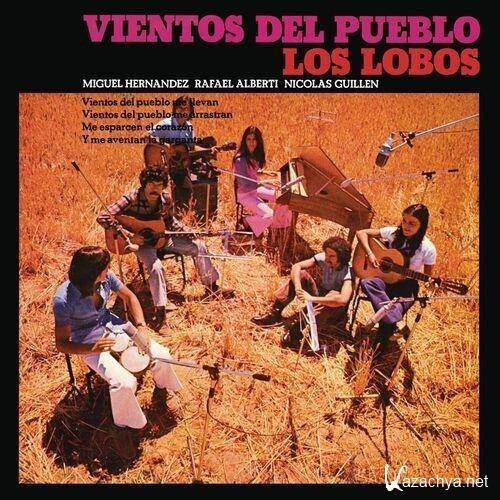 Los Lobos - Vientos Del Pueblo (Remasterizado 2022) (2022) FLAC