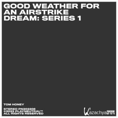 Good Weather For An Airstrike - Dream: Series 1 (2022)