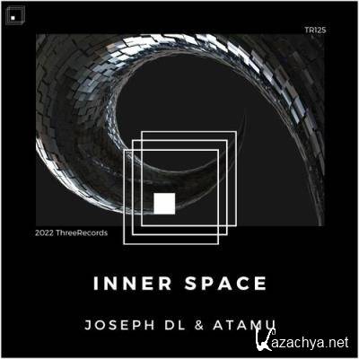 Joseph DL & Atamu - Inner Space (2022)