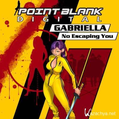 Gabriella - No Escaping You (2022)