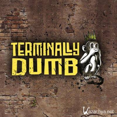 Terminally Dumb - Terminally Dumb (2022)