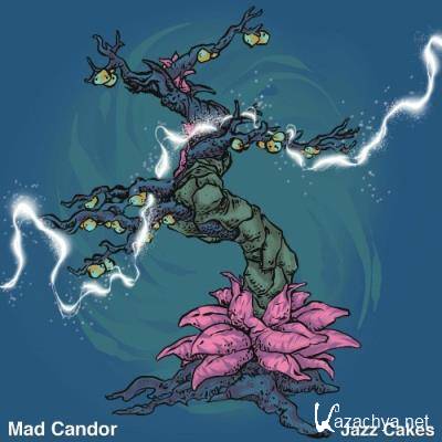 Mad Candor - Jazz Cakes (2022)