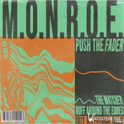 m.O.N.R.O.E. - Push the Fader EP (2022)