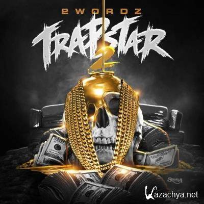 2wordz - Trap Star 2 (2022)