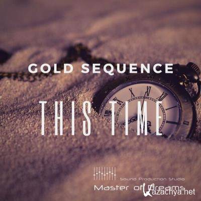 Gold Sequence - This Time (2022)