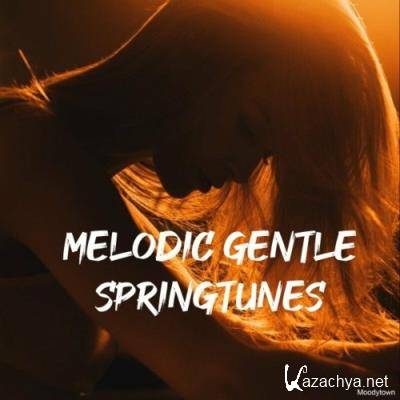 Melodic Gentle Springtunes (2022)