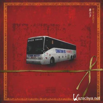 Stank Nitty - Chinatown Bus (2022)