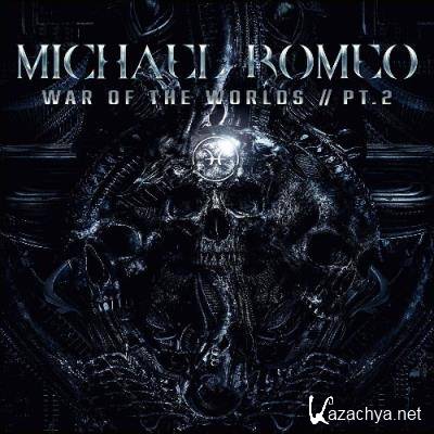 Michael Romeo - War of the Worlds // Pt. 2 (2022)