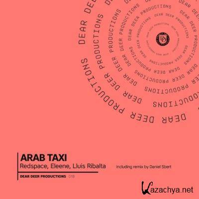 Redspace & Eleene & Lluis Ribalta - Arab Taxi (2022)