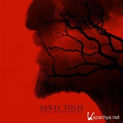 Sakis Tolis - Among the Fires of Hell (2022)