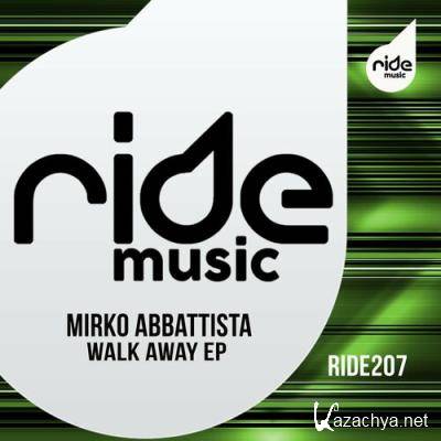 Mirko Abbattista - Walk Away EP (2022)