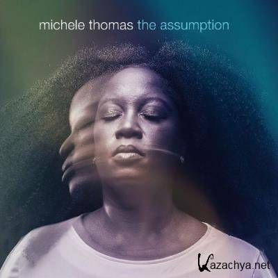 Michele Thomas - The Assumption (2022)