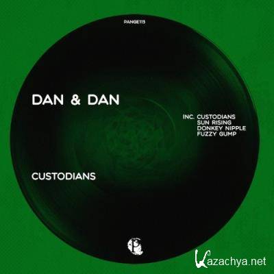 Dan & Dan - Custodians (2022)