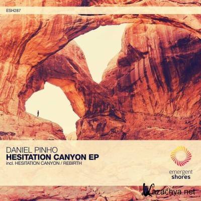 Daniel Pinho - Hesitation Canyon (2022)