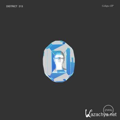 District 313 - Collapse EP (2022)
