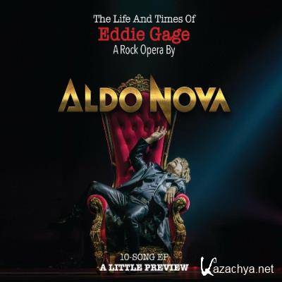 Aldo Nova - The Life and Times of Eddie Gage (2022)