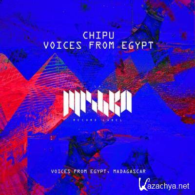 Chipu - Voices From Egypt (2022)