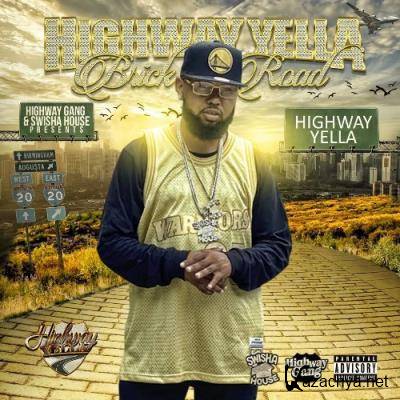 Highway Yella - The Highway Yella Brick Road (2022)