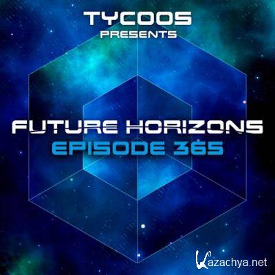 Tycoos & Sandro Mireno with Ria Joyse - Future Horizons 365 (2022)