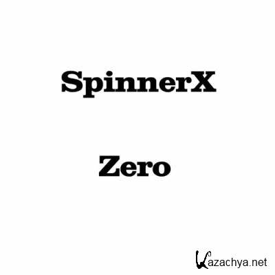 SpinnerX - Zero (2022)