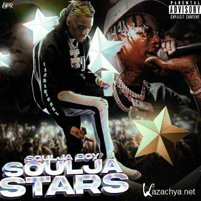 Soulja Boy Tell'em - Soulja Stars (2022)