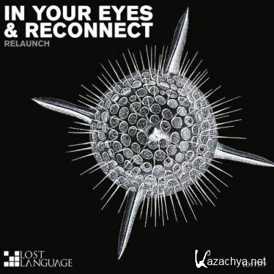 Relaunch - In Your Eyes and Reconnect (2022)