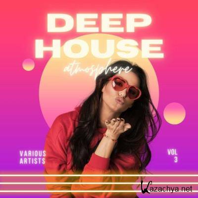 Deep-House Atmosphere, Vol. 3 (2022)