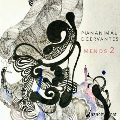Piananimal / DCervantes - Menos 2 (2022) Piananimal / DCervantes - Menos 2 (2022)