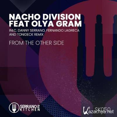 Nacho Division ft Olya Gram - From the Other Side  WEB (2022)