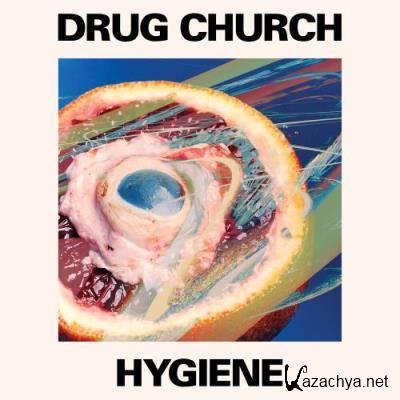 Drug Church - Hygiene (2022)