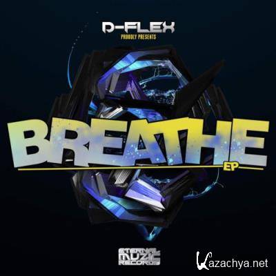 D-Flex - Breathe EP (2022)