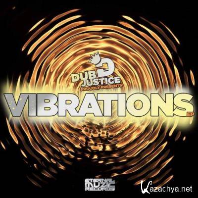 Dub Justice - Vibrations EP (2022)