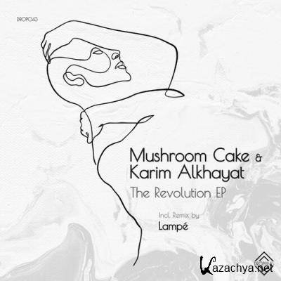 Mushroom Cake & Karim Alkhayat - The Revolution (2022)