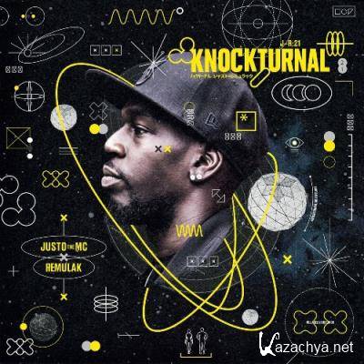 Justo the MC & Remulak - Knockturnal (2022)