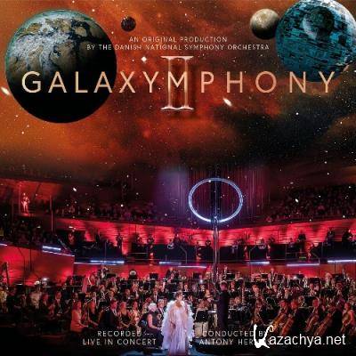 Danish National Symphony Orchestra - Galaxymphony II: Galaxymphony Strikes Back (2022)