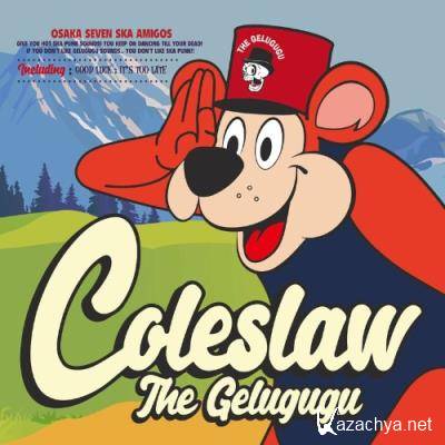 The Gelugugu - Coleslaw (2022)