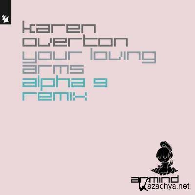 Karen Overton - Your Loving Arms (ALPHA 9 Remix) (2022)
