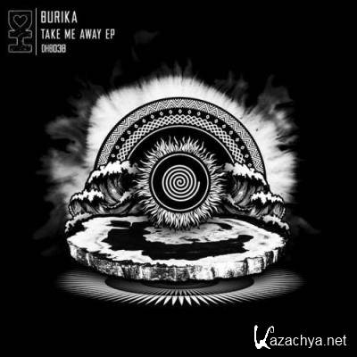 Burika - Take Me Away (2022)
