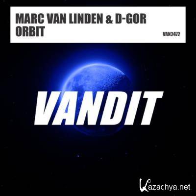 Marc Van Linden & D-Gor - Orbit (2022)