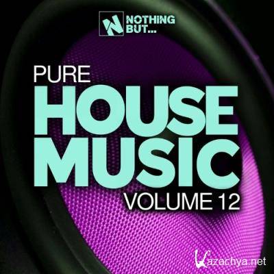 Nothing But... Pure House Music, Vol. 12 (2022)