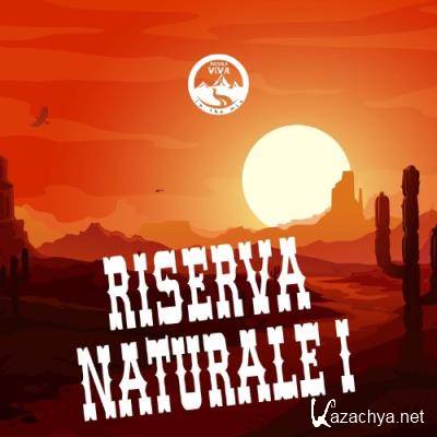 Riserva Naturale I (2022) Riserva Naturale I (2022)