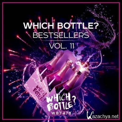 Which Bottle?: BESTSELLERS, Vol. 11 (2022)