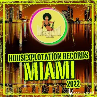 Housexplotation Records Miami 2022 (2022)
