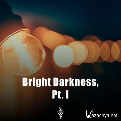 Zoeken - Bright Darkness Pt I (2022)