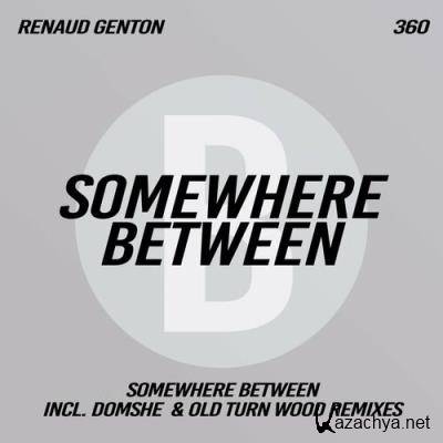 Renaud Genton - Somewhere Between (2022)