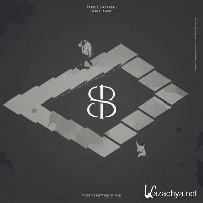 Paride Saraceni - Walk Away (2022)